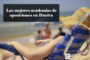 Las mejores academias de oposiciones en Huelva