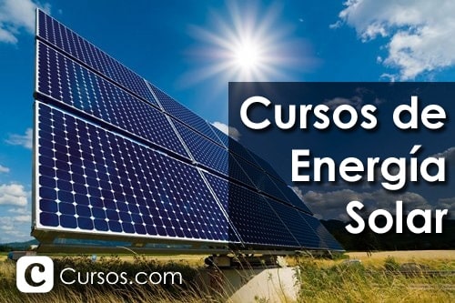 Cursos en Energía Solar: el sector que generará miles de empleos en el futuro