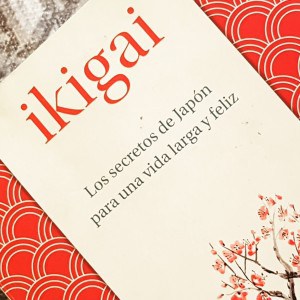 «Ikigai», base de la filosofía de vida japonesa