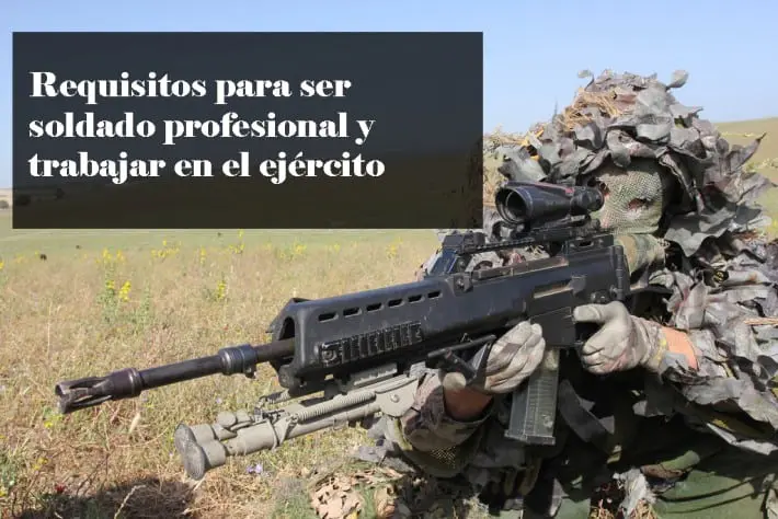 ¿Qué requisitos se piden para formar parte del Ejército Español?