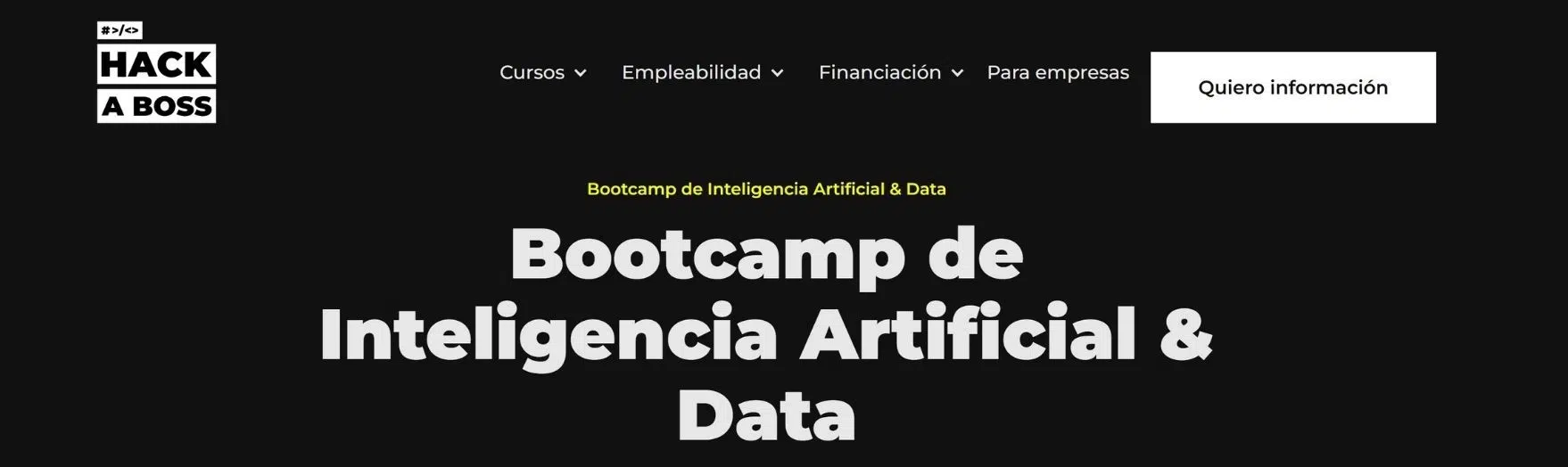 Bootcamp de Inteligencia Artificial & Data de Hack a Boss